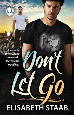 Don't Let Go by Elisabeth Staab