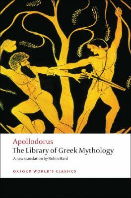 The Library of Greek Mythology by Apollodorus