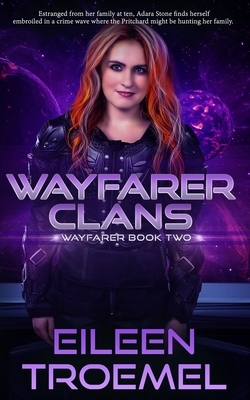 Wayfarer Clans by Eileen Troemel