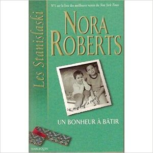 The Stanislaski Brothers by Nora Roberts