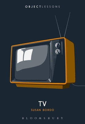 TV by Susan Bordo