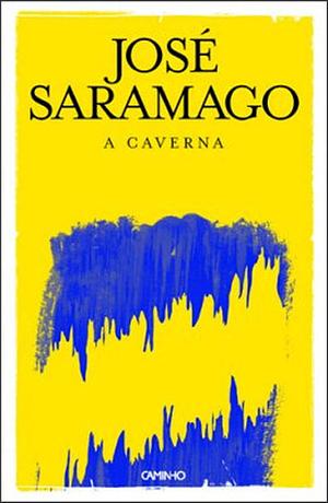 A Caverna by José Saramago