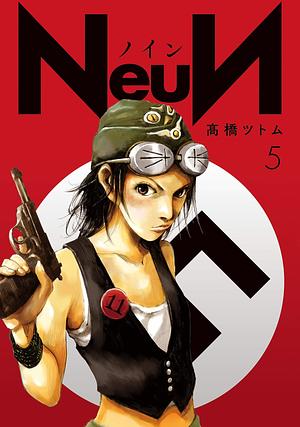 ＮｅｕＮ（５） by Tsutomu Takahashi, Tsutomu Takahashi