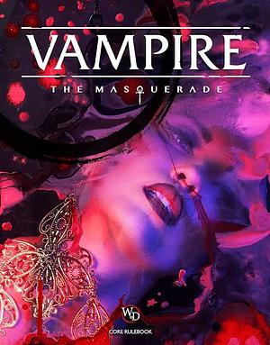 Vampire: The Masquerade Core Book by Karim Muammar &amp; Karl Bergström, Kenneth Hite, Kenneth Hite, Kenneth Hite, Jason Carl