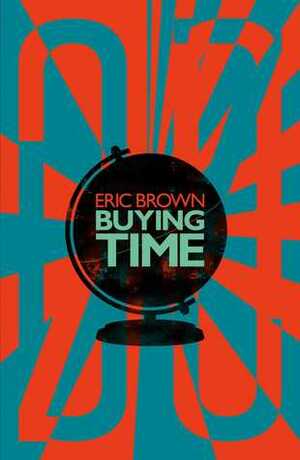 Buying Time by Eric Brown