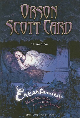 Encantamiento by Orson Scott Card