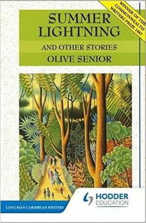 Summer Lightning and Other Stories by Olive Senior