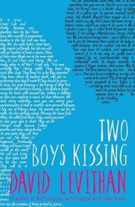 Two Boys Kissing by David Levithan