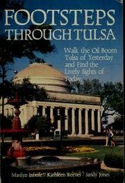 Footsteps Through Tulsa by Marilyn Inhofe-Tucker, Kate Reeves, Sandy Jones