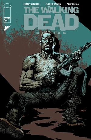 The Walking Dead Deluxe #56 by Charlie Adlard, Robert Kirkman