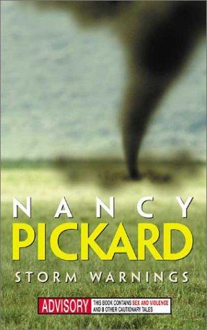 Storm Warnings by Nancy Pickard