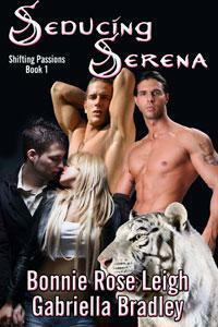 Seducing Serena by Bonnie Rose Leigh, Gabriella Bradley