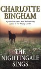 The Nightingale Sings by Charlotte Bingham