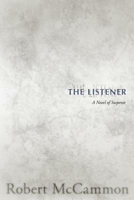 The Listener by Robert R. McCammon