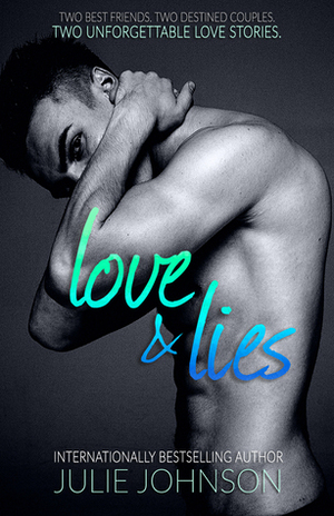 Love & Lies: Say The Word / Erasing Faith by Julie Johnson