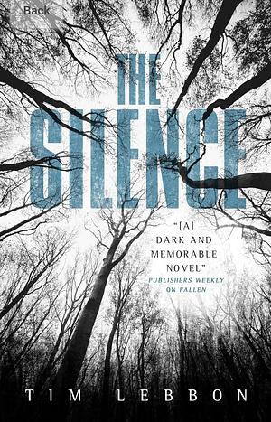 The Silence by Lebbon, Tim