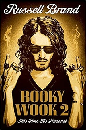 Booky Wook 2: This Time It's Personal by Russell Brand