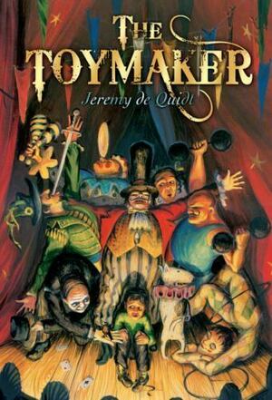 The Toymaker by Jeremy de Quidt