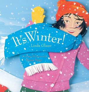 It's Winter by Linda Glaser