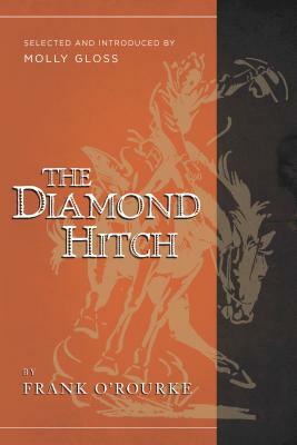 The Diamond Hitch by Frank O'Rourke