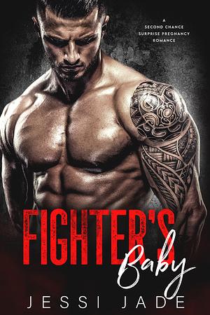 Fighter's Baby by Jessi Jade