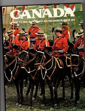 Canada: A Picture Book to Remember Her by by David Gibbon