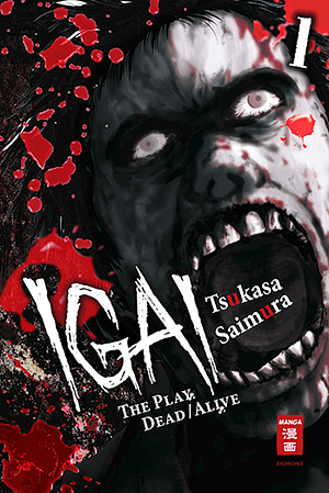 Igai - The Play Dead/Alive, Band 1 by Tsukasa Saimura