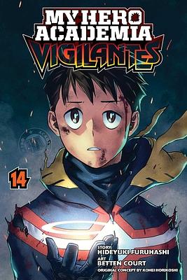 My Hero Academia: Vigilantes, Vol. 14 by Hideyuki Furuhashi, Hideyuki Furuhashi, Kōhei Horikoshi, Betten Court