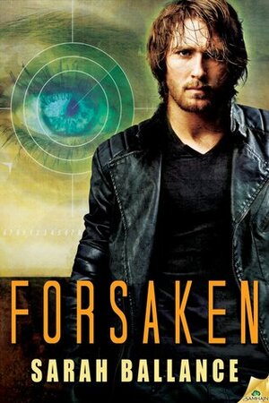 Forsaken by Sarah Ballance