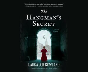 The Hangman's Secret by Laura Joh Rowland