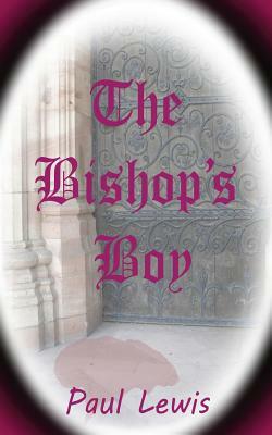 The Bishop's Boy by Paul Lewis