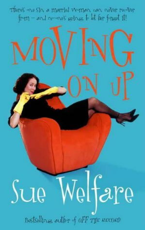 Moving on Up by Sue Welfare
