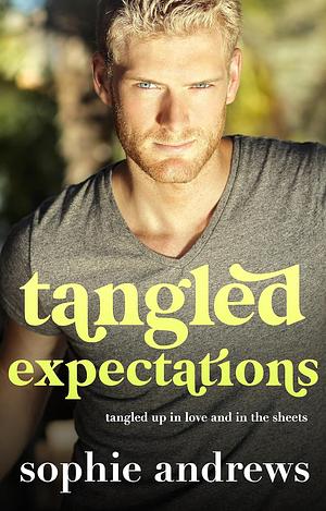 Tangled Expectations by Sophie Andrews