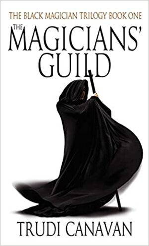 A Guilda dos Mágicos by Trudi Canavan