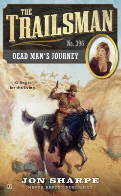 Dead Man's Journey by Jon Sharpe