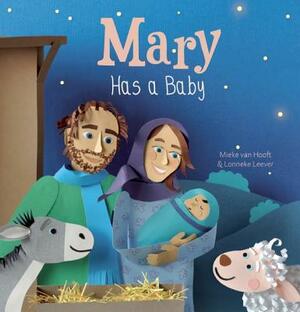 Mary Has a Baby by Mieke Hooft