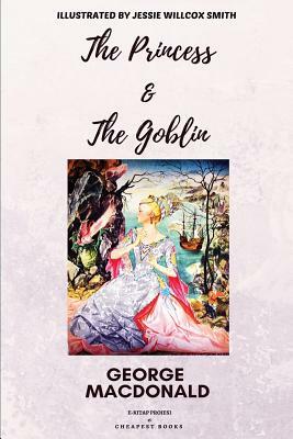 The Princess and the Goblin by George MacDonald