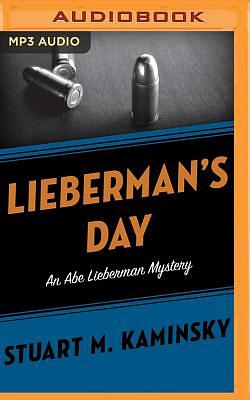 Lieberman's Day by Stuart M. Kaminsky