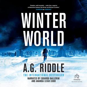 Winter World by A.G. Riddle