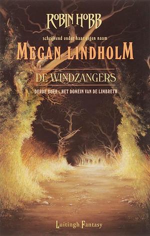 Het domein van de Limbreth by Megan Lindholm