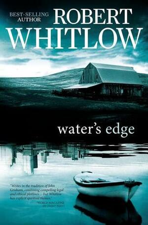 Water's Edge by Robert Whitlow