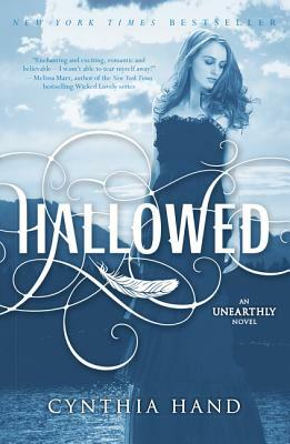 Hallowed: An Unearthly Novel by Cynthia Hand
