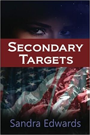 Secondary Targets by Sandra Edwards