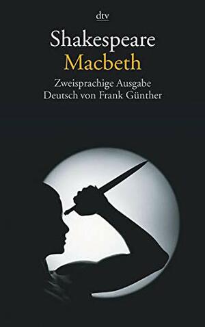 Macbeth by Ulrich Suerbaum, William Shakespeare