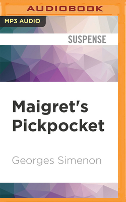 Maigret's Pickpocket by Georges Simenon