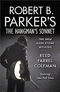 Robert B. Parker's the Hangman's Sonnet: The New Jesse Stone Mystery by Reed Farrel Coleman