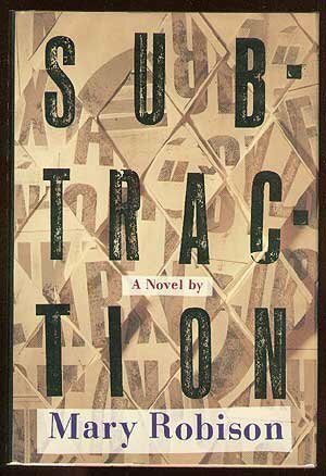 Subtraction by Mary Robison