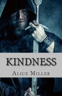 Kindness: Steel City Shadows Vol. 2 by Alice Miller