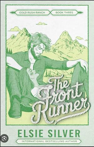 The Front Runner by Elsie Silver