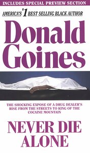 Never Die Alone by Donald Goines